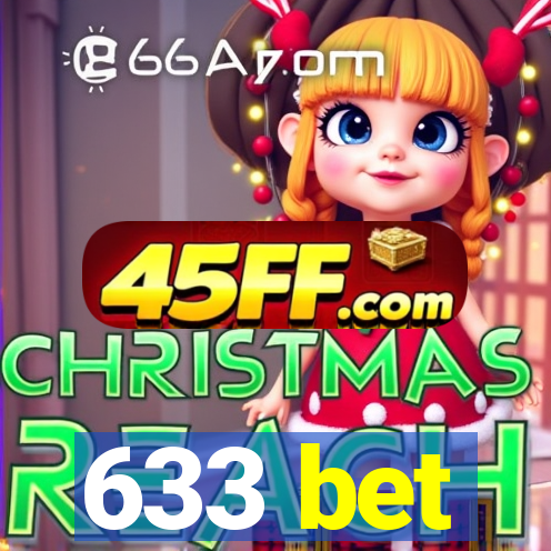 633 bet